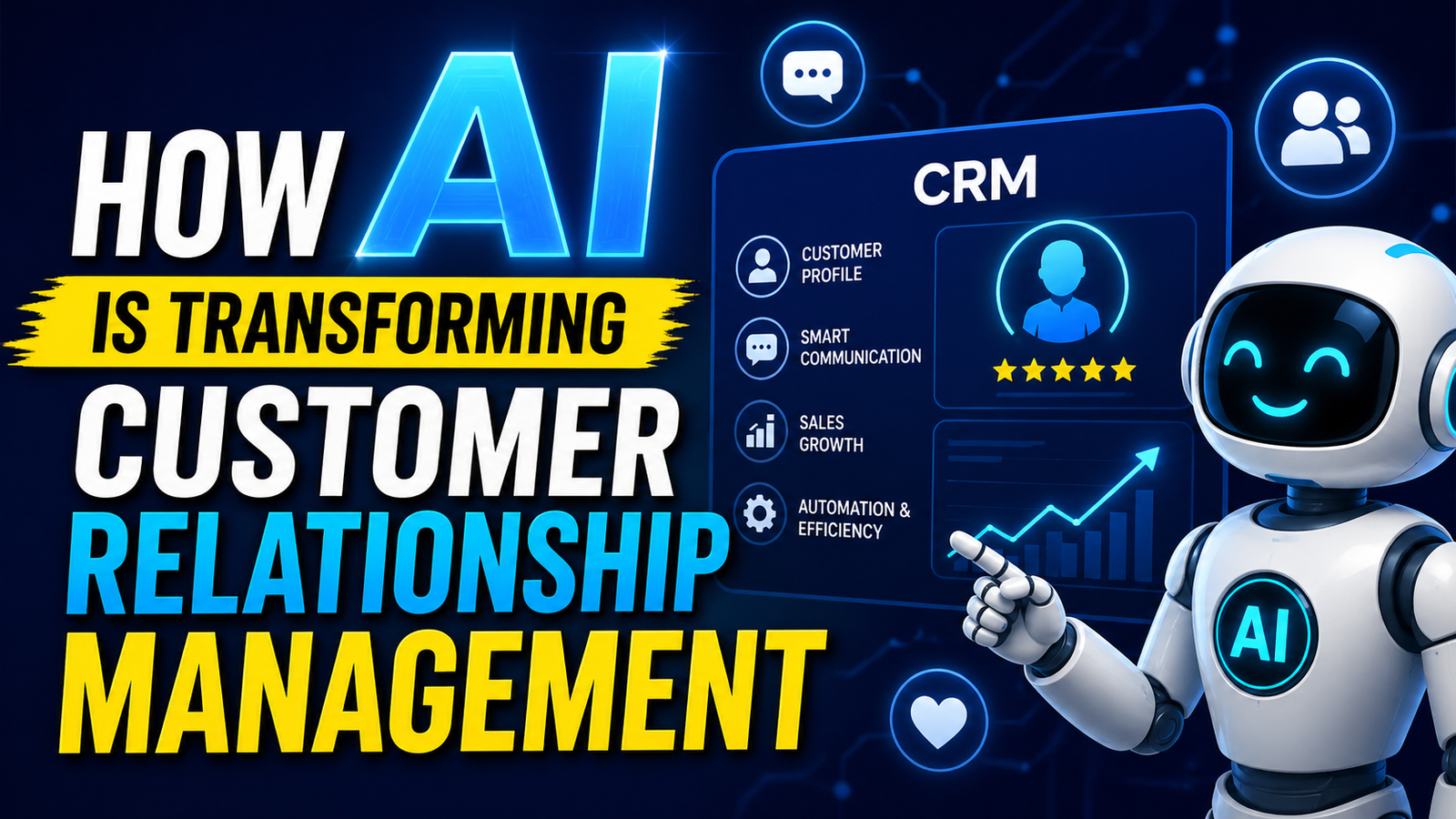 How AI is Transforming Customer Relationship Management in Ways Businesses Didn’t Expect